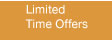 Limited Time Offers